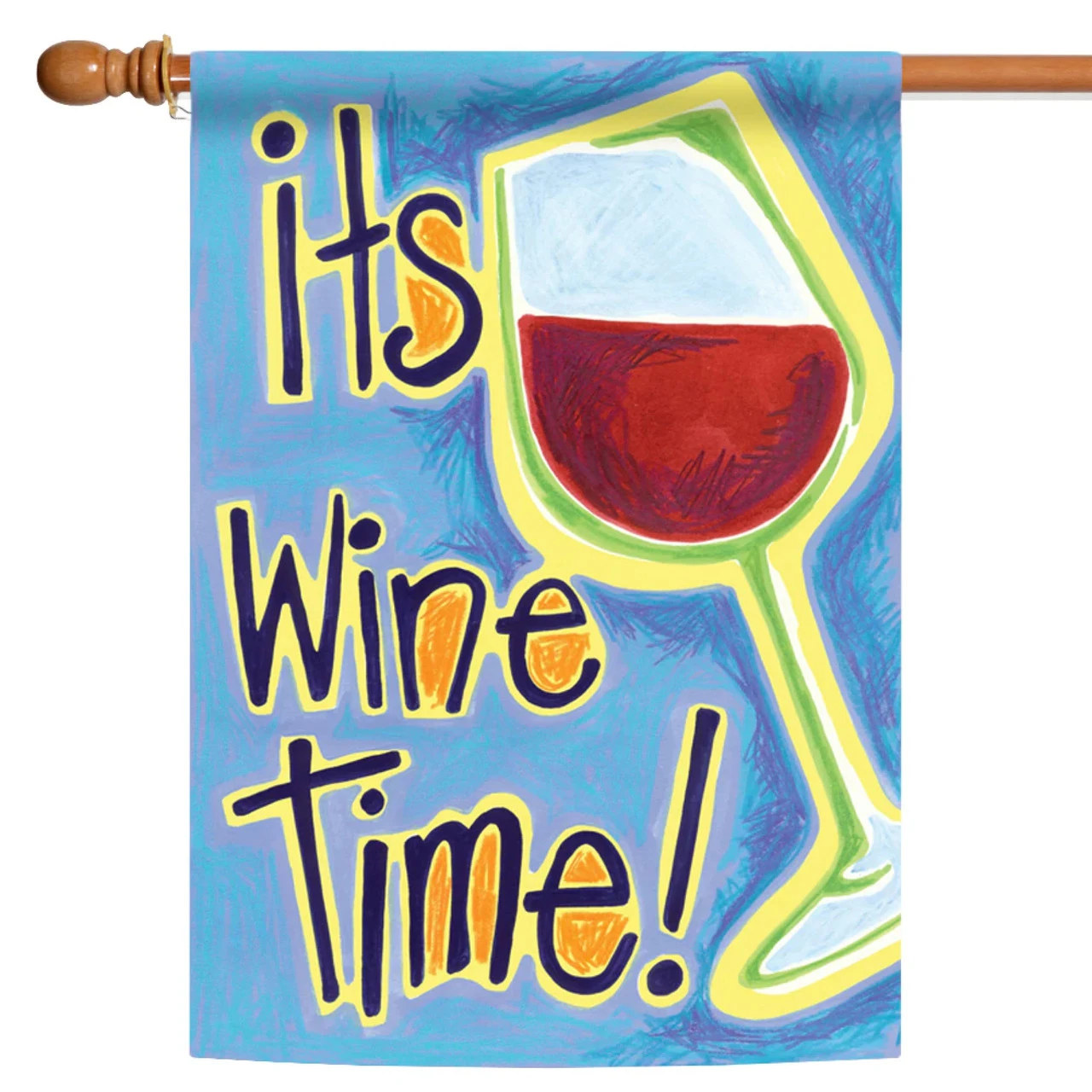 'Its Wine Time' Outdoor House Flag 40" X 28" 1 'Its Wine Time' Outdoor House Flag 40" X 28"