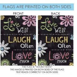 Inspirational "Live Laugh Love" Chalkboard Outdoor House Flag 40" X 28" 8 Inspirational "Live Laugh Love" Chalkboard Outdoor House Flag 40" X 28" -PatioVibe Shop 109798 4 63656.1682374810