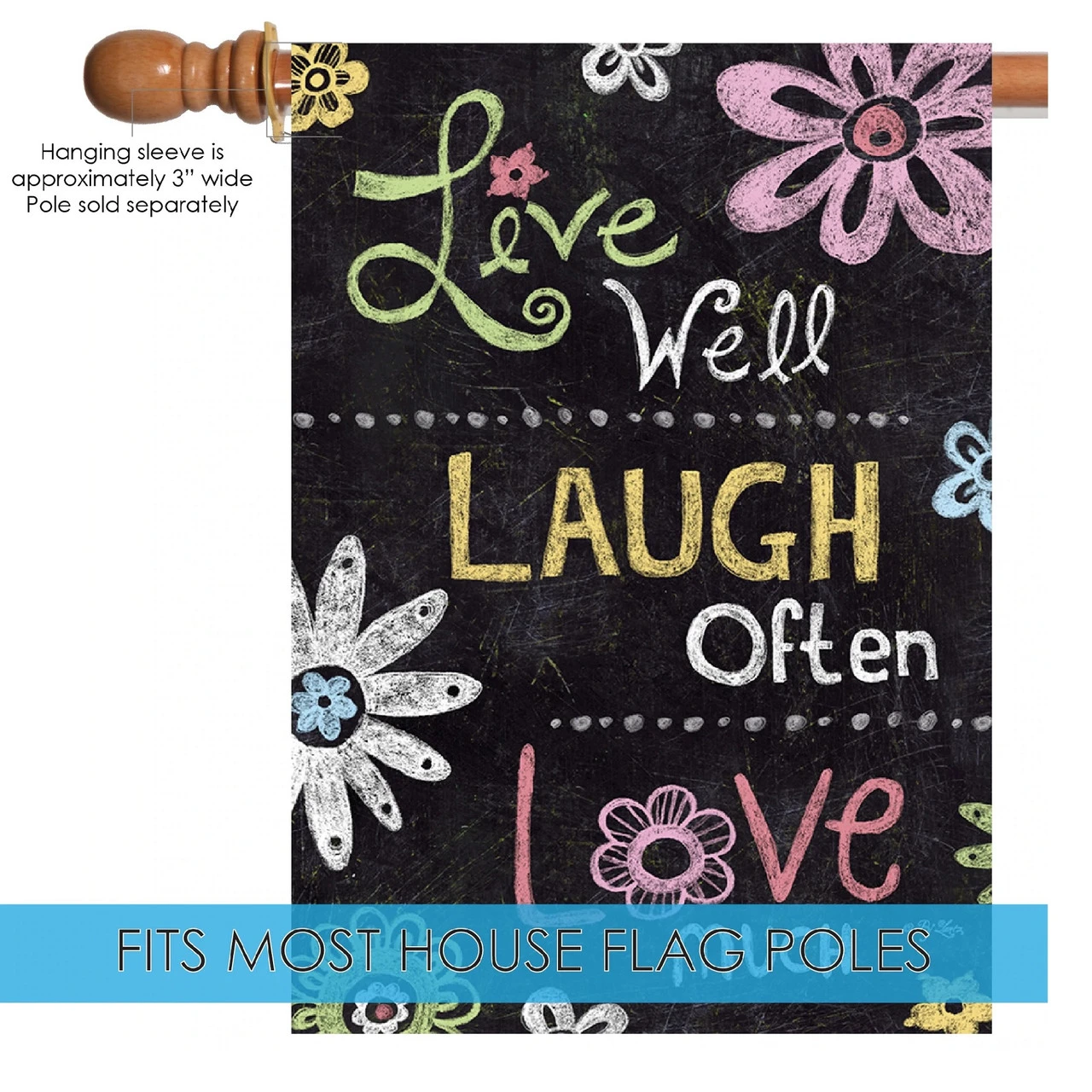 Inspirational "Live Laugh Love" Chalkboard Outdoor House Flag 40" X 28" 5 Inspirational "Live Laugh Love" Chalkboard Outdoor House Flag 40" X 28" - Image 5