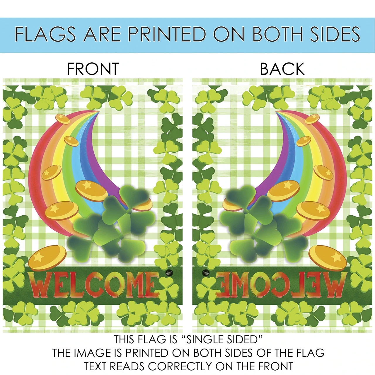 Rainbow Clover St. Patrick's Day "Welcome" Outdoor House Flag 40" X 28" 4 Rainbow Clover St. Patrick's Day "Welcome" Outdoor House Flag 40" X 28" - Image 4