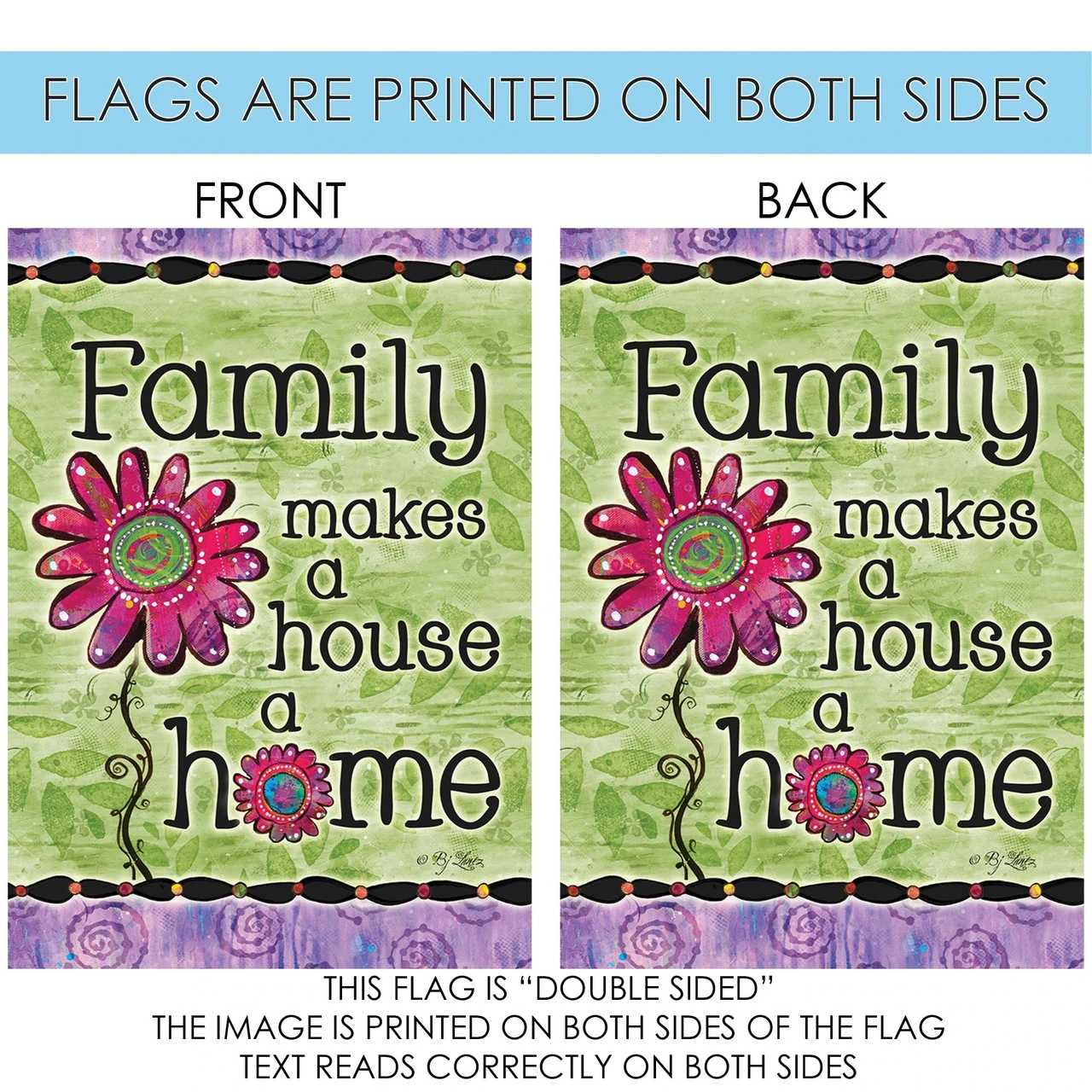 Beautiful Flower 'Family Makes A House A Home' Outdoor House Flag 40" X 28" 4 Beautiful Flower 'Family Makes A House A Home' Outdoor House Flag 40" X 28" - Image 4