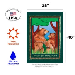 Bears 'Protect All Things Wild' Outdoor House Flag 40" X 28" 7 Bears 'Protect All Things Wild' Outdoor House Flag 40" X 28" -PatioVibe Shop dtol109834 3 85954.1682374672