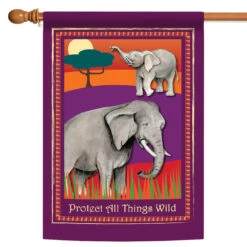 Elephants 'Protect All Things Wild' Outdoor House Flag 40" X 28"
