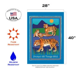 Tigers 'Protect All Things Wild' Outdoor House Flag 40' X 28" 7 Tigers 'Protect All Things Wild' Outdoor House Flag 40' X 28" -PatioVibe Shop dtol109838 3 08349.1682374771