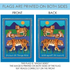 Tigers 'Protect All Things Wild' Outdoor House Flag 40' X 28" 8 Tigers 'Protect All Things Wild' Outdoor House Flag 40' X 28" -PatioVibe Shop dtol109838 4 68628.1682374771