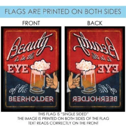 Eye Of The Beerholder Outdoor House Flag 40" X 28" -PatioVibe Shop dtol 1010011 4 20521.1683094226
