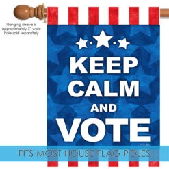 Blue Keep Calm And Vote Outdoor House Flag 40" X 28" 9 Blue Keep Calm And Vote Outdoor House Flag 40" X 28" -PatioVibe Shop dtol 1010765 5 96022.1683761859